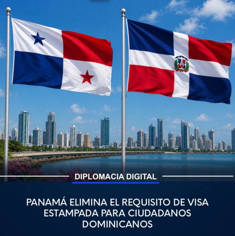 PANAMÁ ELIMINA REQUISITO DE VISA PARA LOS CIUDADANOS DOMINICANOS